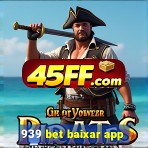 939 bet baixar app